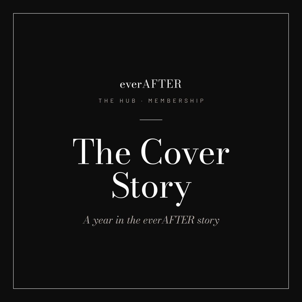 everAFTER Hub: The Cover Story